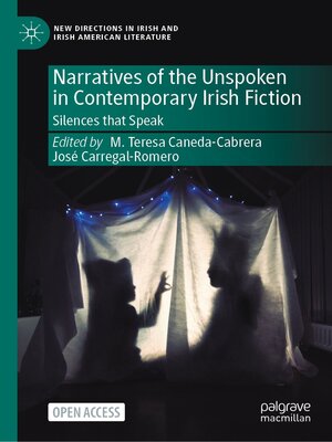 cover image of Narratives of the Unspoken in Contemporary Irish Fiction